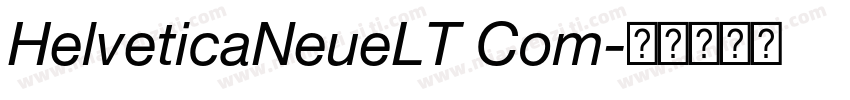 HelveticaNeueLT Com字体转换